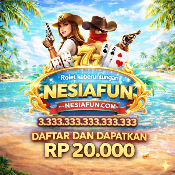 NESIAFUN 2026 Slot Gacor RTP Tinggi